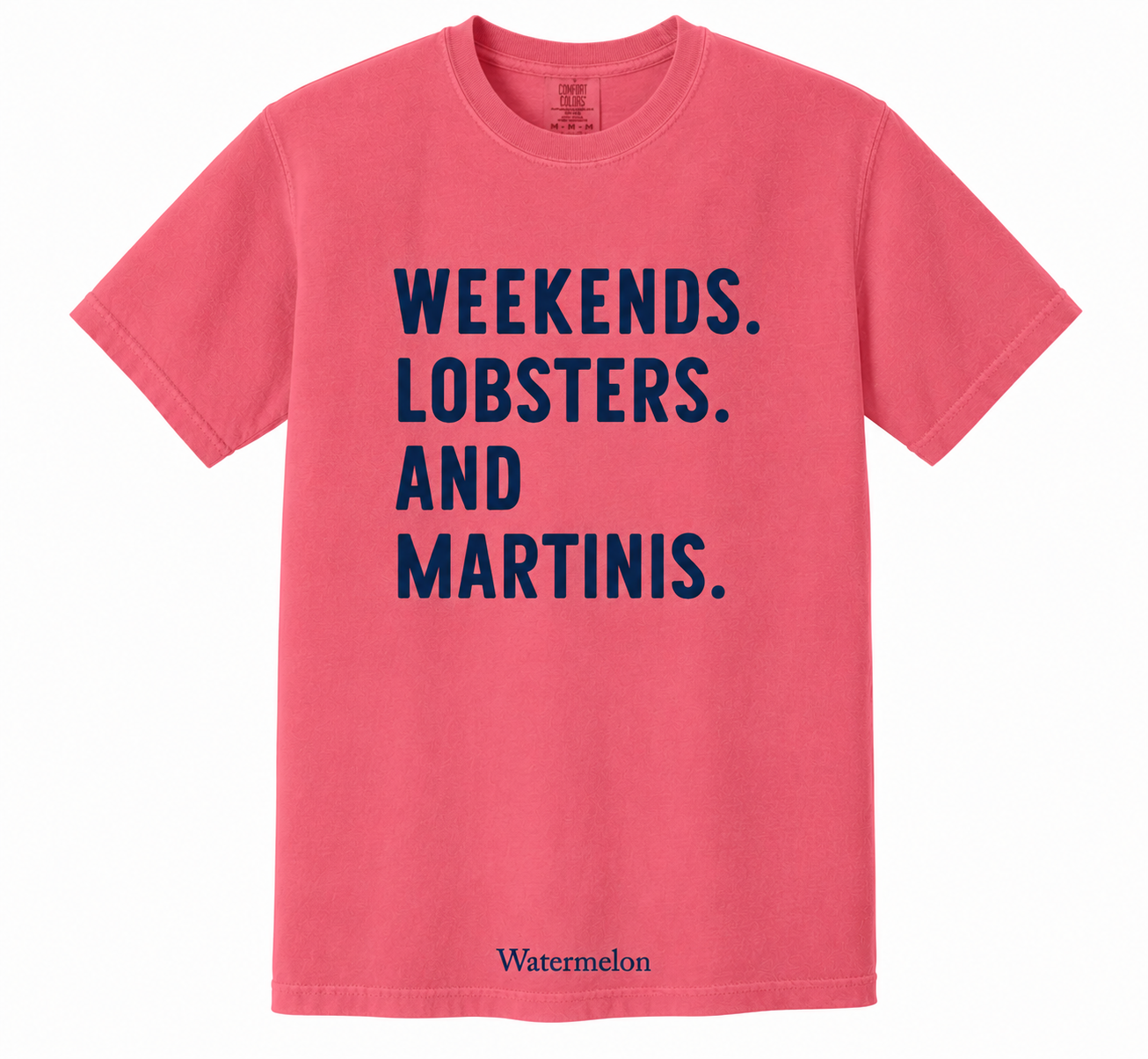 WEEKENDS. LOBSTERS. AND MARTINIS. T-Shirt & Crewneck Sweatshirt