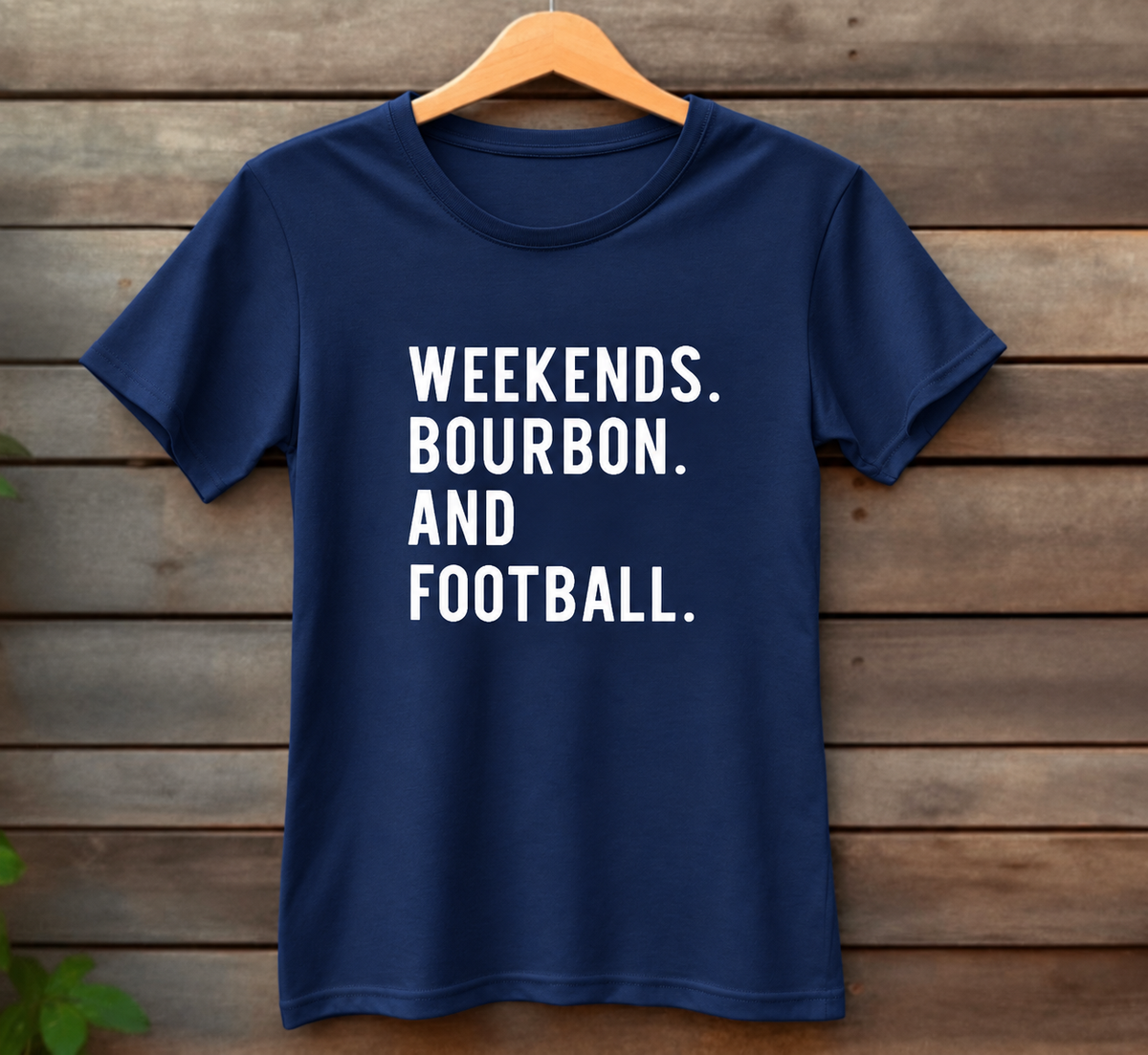 Weekends. Football. And Bourbon