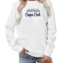 Cape Cod Crewneck & Hoodies - it's always the weekend®