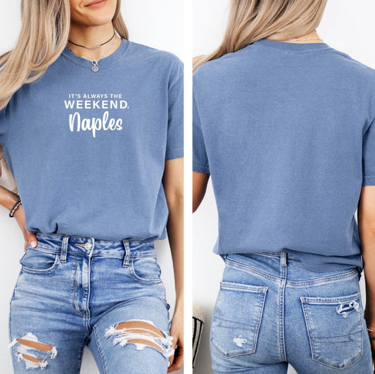 Naples - it's always the weekend®