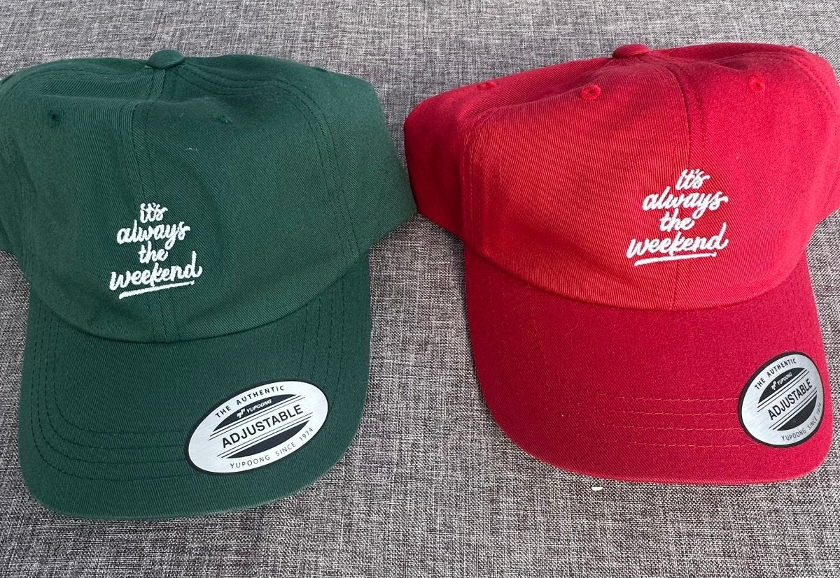 Signature Dad Hat - it's always the weekend®