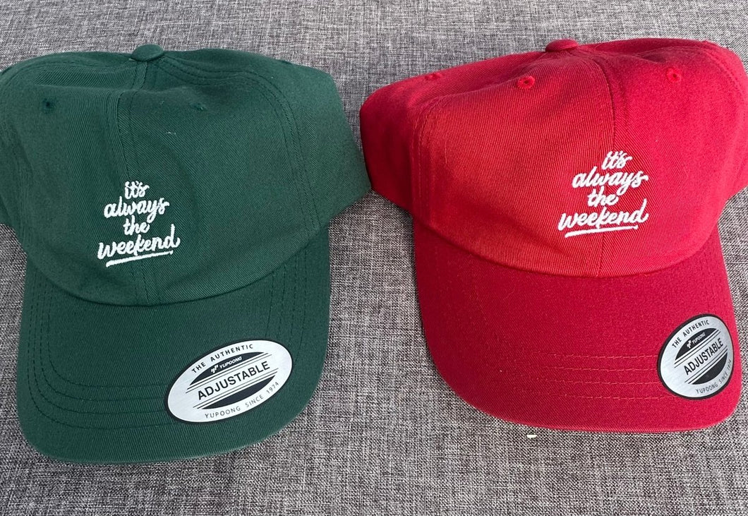 Signature Dad Hat - it's always the weekend®