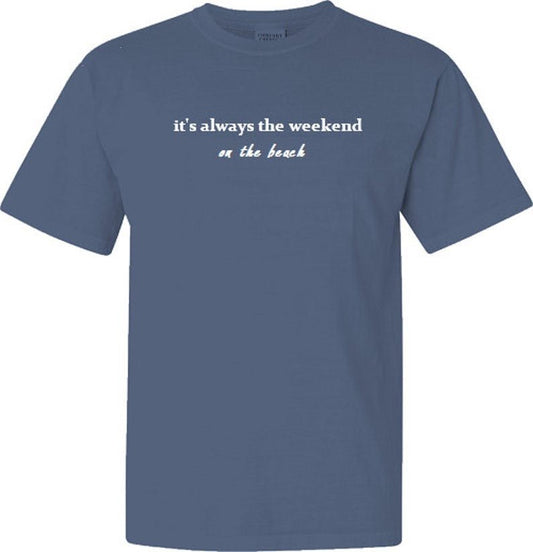 On The Beach - it's always the weekend®