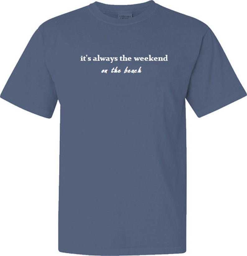 On The Beach - it's always the weekend®